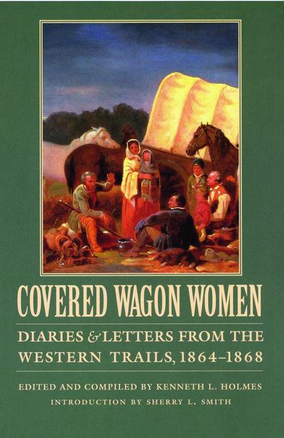 Covered Wagon Women, Volume 9