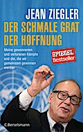 Der schmale Grat der Hoffnung