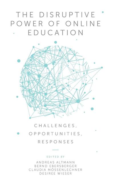 The Disruptive Power of Online Education