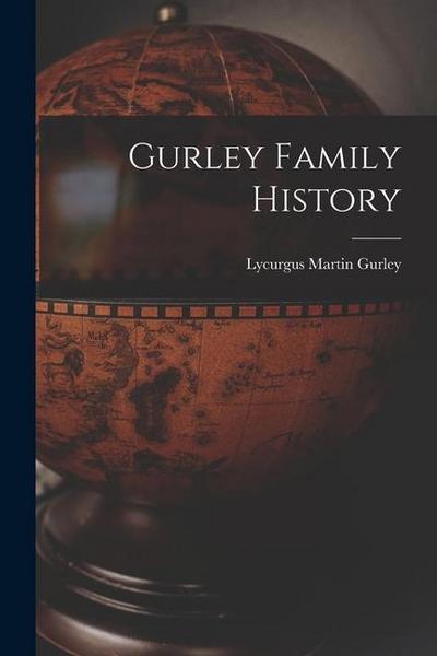 Gurley Family History
