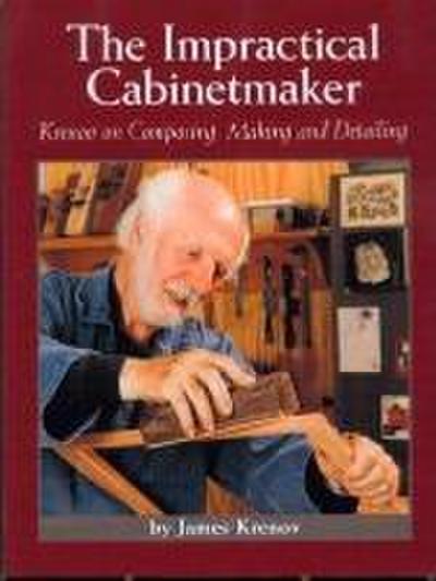 The Impractical Cabinetmaker