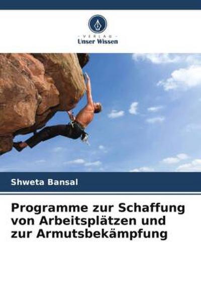 Programme zur Schaffung von Arbeitsplätzen und zur Armutsbekämpfung