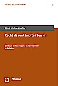 Recht als umkämpftes Terrain