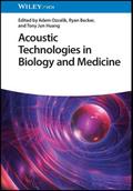 Acoustic Technologies in Biology and Medicine