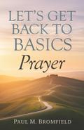 Let’s Get Back to Basics