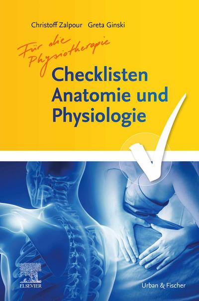 Checklisten Anatomie und Physiologie für Physiotherapeuten