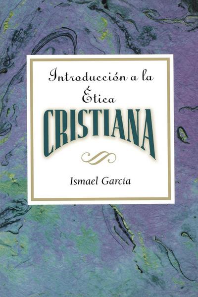 Introduccion a la Etica Cristiana Aeth