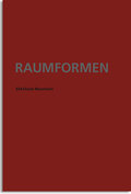 Ekkehard Neumann - Raumformen
