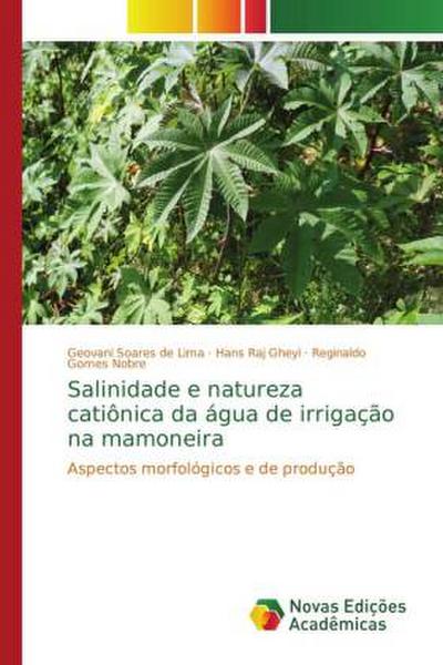 Salinidade e natureza catiônica da água de irrigação na mamoneira