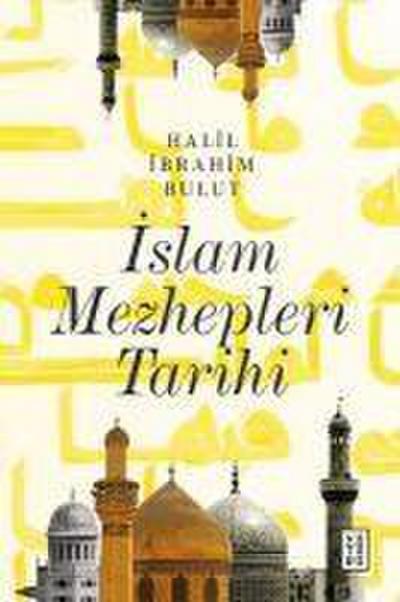 Islam Mezhepleri Tarihi
