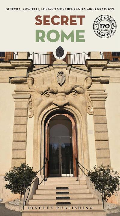 Lovatelli, G: Roma insolita e segreta. Ediz. inglese