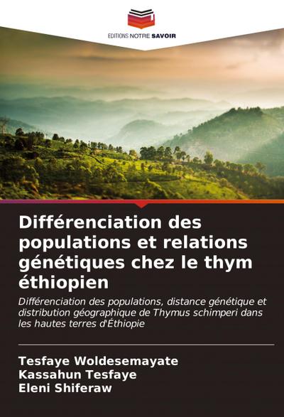 Différenciation des populations et relations génétiques chez le thym éthiopien