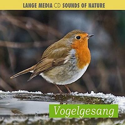 Naturgeräusche - Vogelgesang