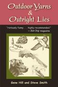 Outdoor Yarns & Outright Lies