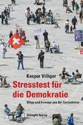 Stresstest für die Demokratie