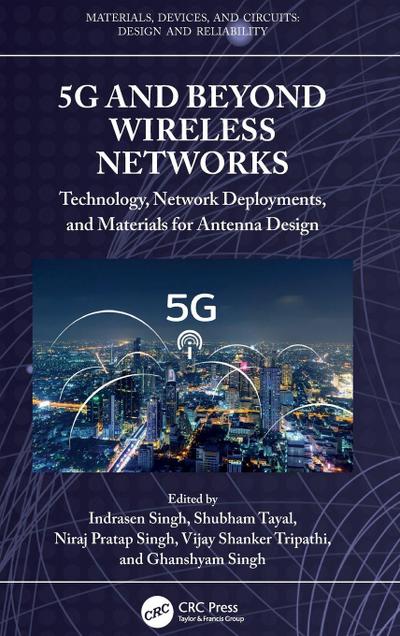 5G and Beyond Wireless Networks