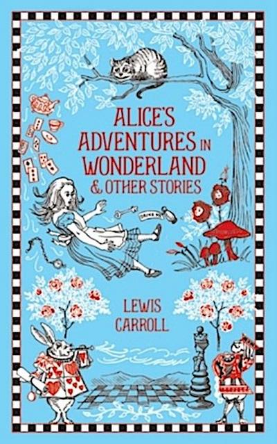 Alice’s Adventures in Wonderland and Other Stories