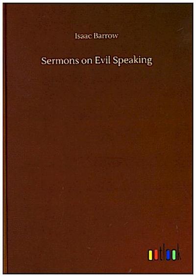 Sermons on Evil Speaking