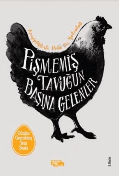 Pismemis Tavugun Basina Gelenler