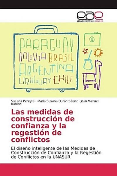 Las medidas de construcción de confianza y la regestión de conflictos