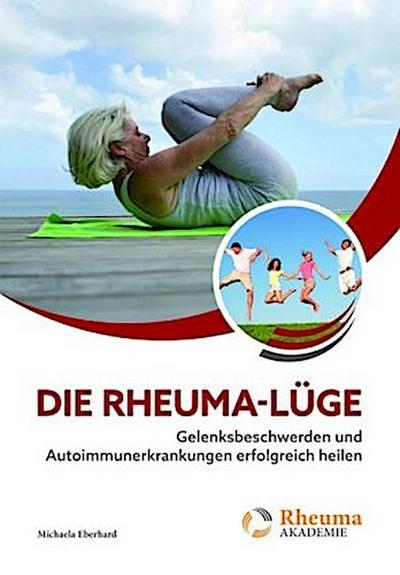 Die Rheuma Lüge