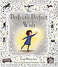 The Perfectly Perfect Wish