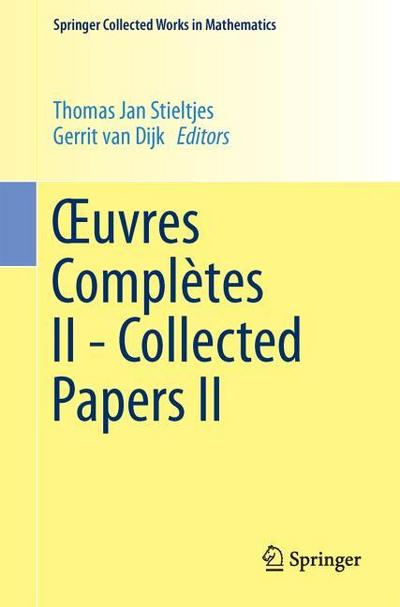 uvres Complètes II - Collected Papers II