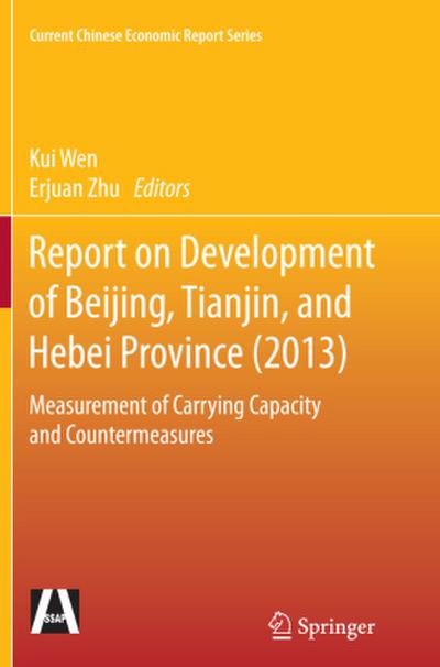Report on Development of Beijing, Tianjin, and Hebei Province (2013)