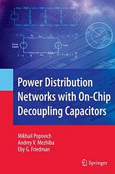 Power Distribution Networks with On-Chip Decoupling Capacitors
