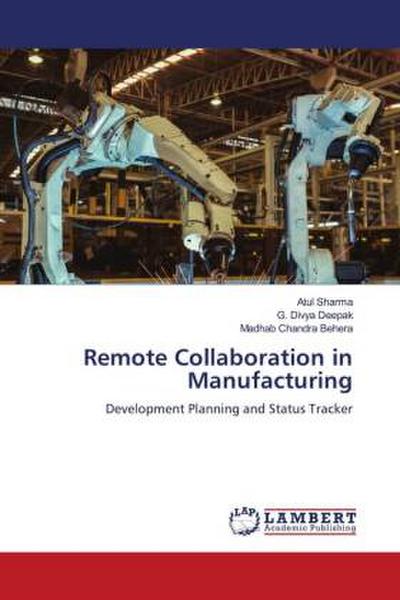 Remote Collaboration in Manufacturing