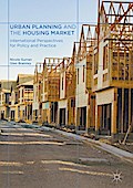 Urban Planning and the Housing Market