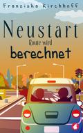 Neustart - Route wird berechnet
