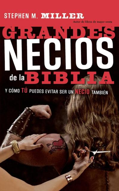Grandes Necios de La Biblia
