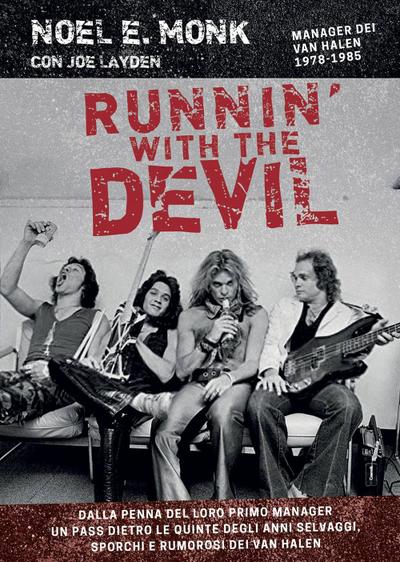 Runnin’ with the devil. Alle origini dei Van Halen