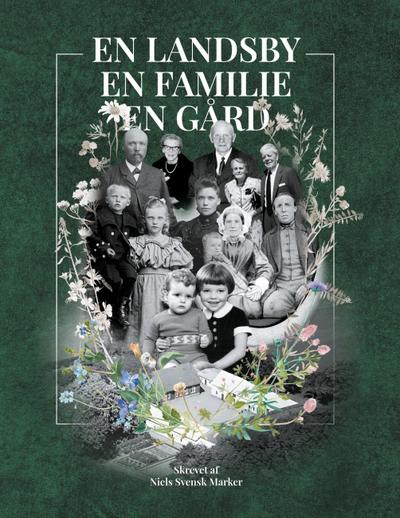 En landsby, en familie, en gård