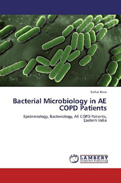 Bacterial Microbiology in AE COPD Patients
