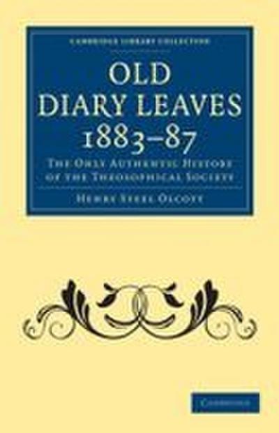 Old Diary Leaves 1883-7