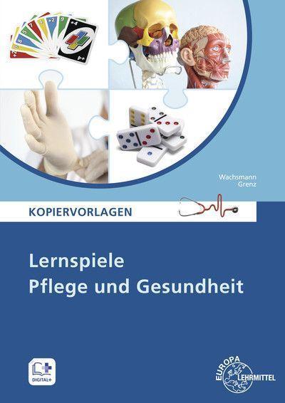 Lernspiele Pflege und Gesundheit: Kopiervorlagen