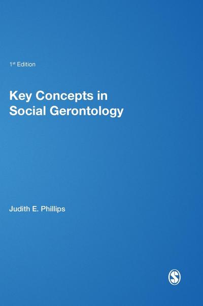 Key Concepts in Social Gerontology