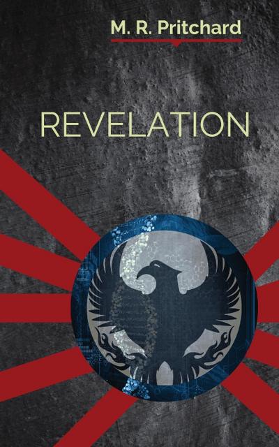 Pritchard, M: Revelation (The Phoenix Project Book Three)