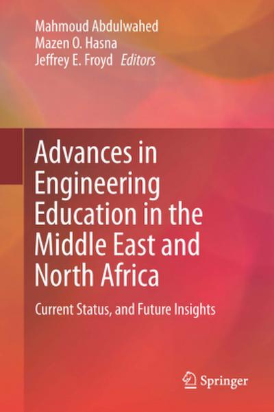 Advances in Engineering Education in the Middle East and North Africa