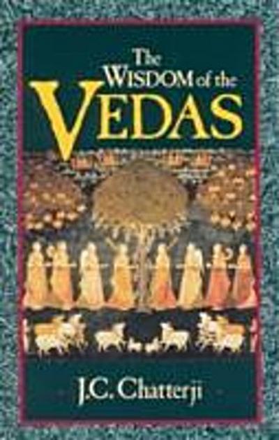 Wisdom of the Vedas