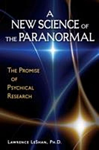 New Science of the Paranormal