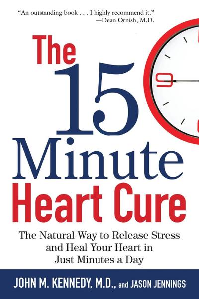 The 15 Minute Heart Cure