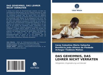 DAS GEHEIMNIS, DAS LEHRER NICHT VERRATEN