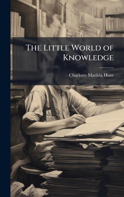 The Little World of Knowledge