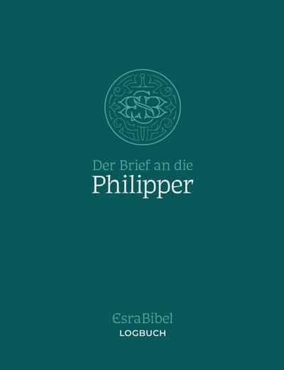 EsraBibel - Logbuch Philipperbrief