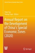 Annual Report on the Development of China’s Special Economic Zones (2020)