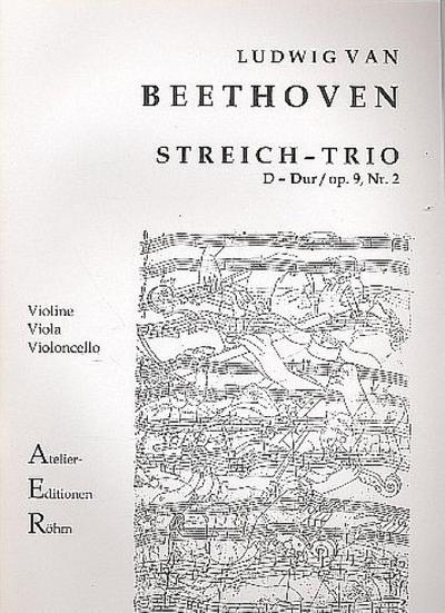 Trio D-Dur op.9,2für Violine, Viola und Violoncello