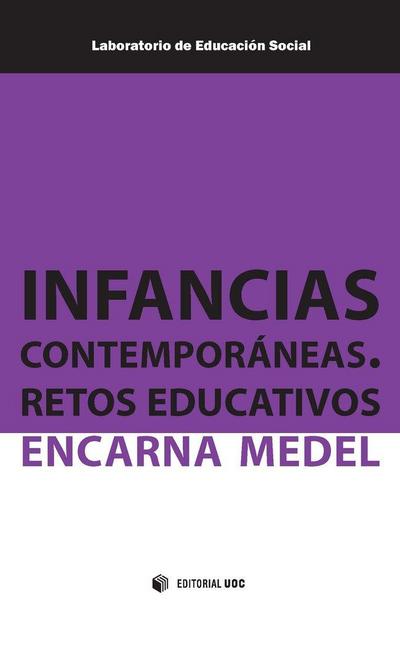 Infancias contemporáneas : retos educativos